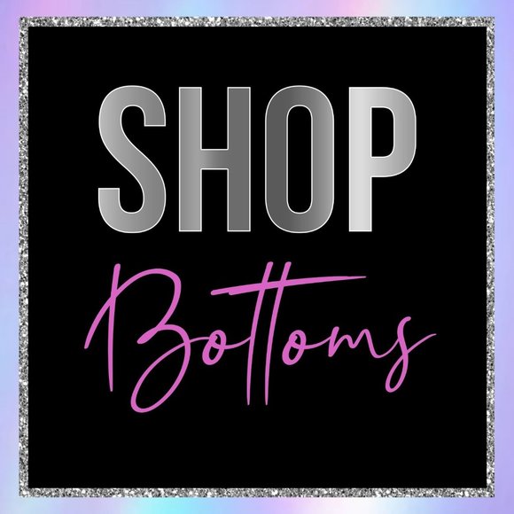 ALL BOTTOMS - Picture 1 of 1